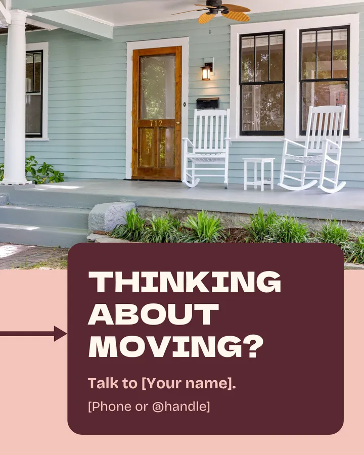 Every arrow ends here. A pale blue front porch with two white rocking chairs and a wooden front door. A dark red box says, thinking about moving? Talk to your name, with your phone number or handle.