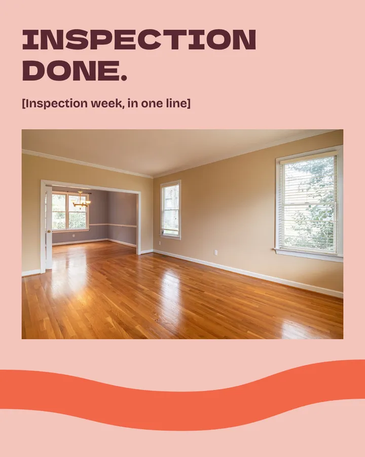 Inspection done. [Inspection week, in one line]. An empty living room with warm wood floors and big windows. The arm dips low and keeps going.